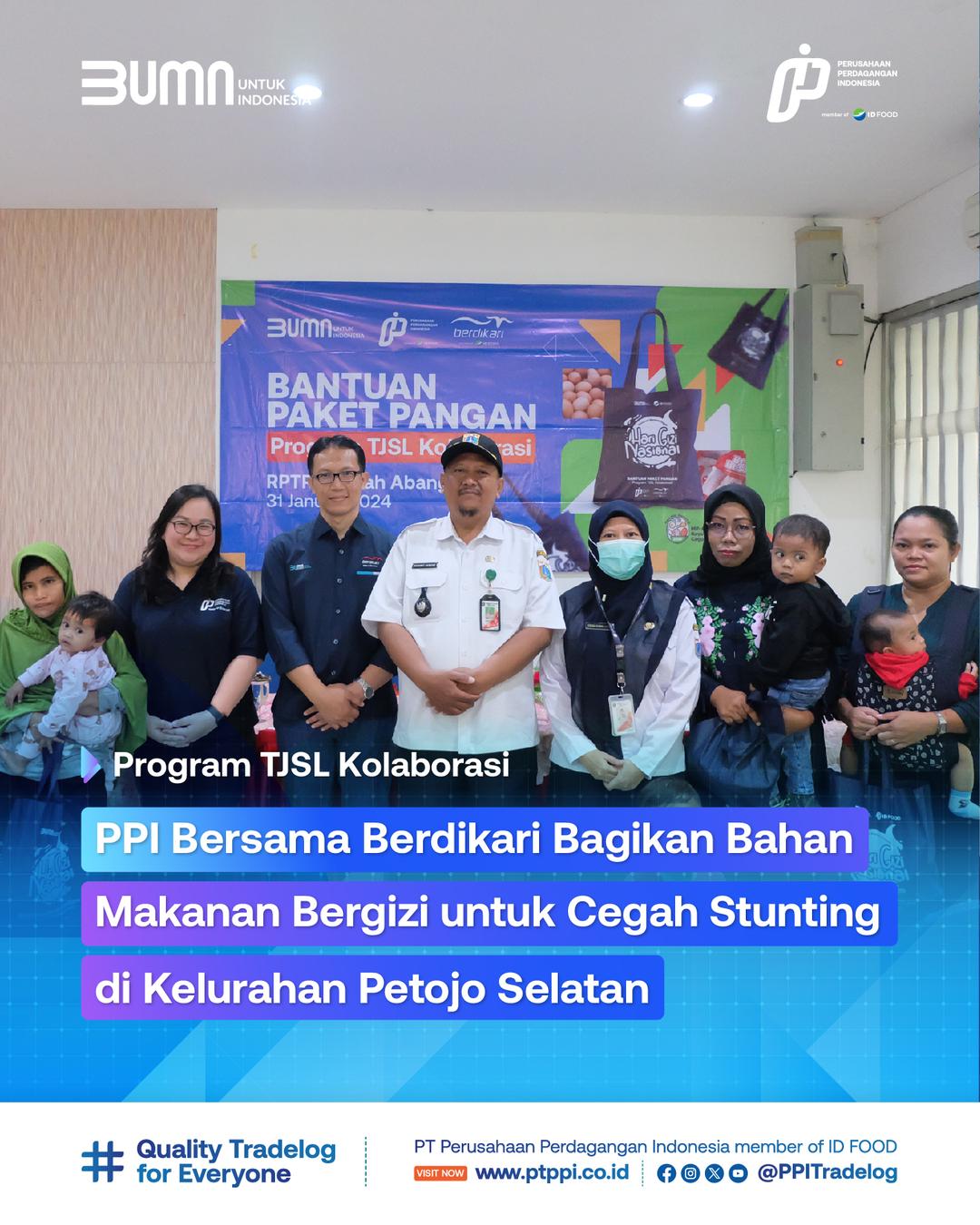 PPI Bersama Berdikari Bagikan Bahan Makanan Bergizi untuk Cegah Stunting di Kelurahan Petojo Selatan 2024