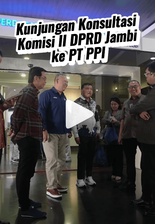 Kunjungan Konsultasi Komisi II DPRD Jambi ke PT PPI