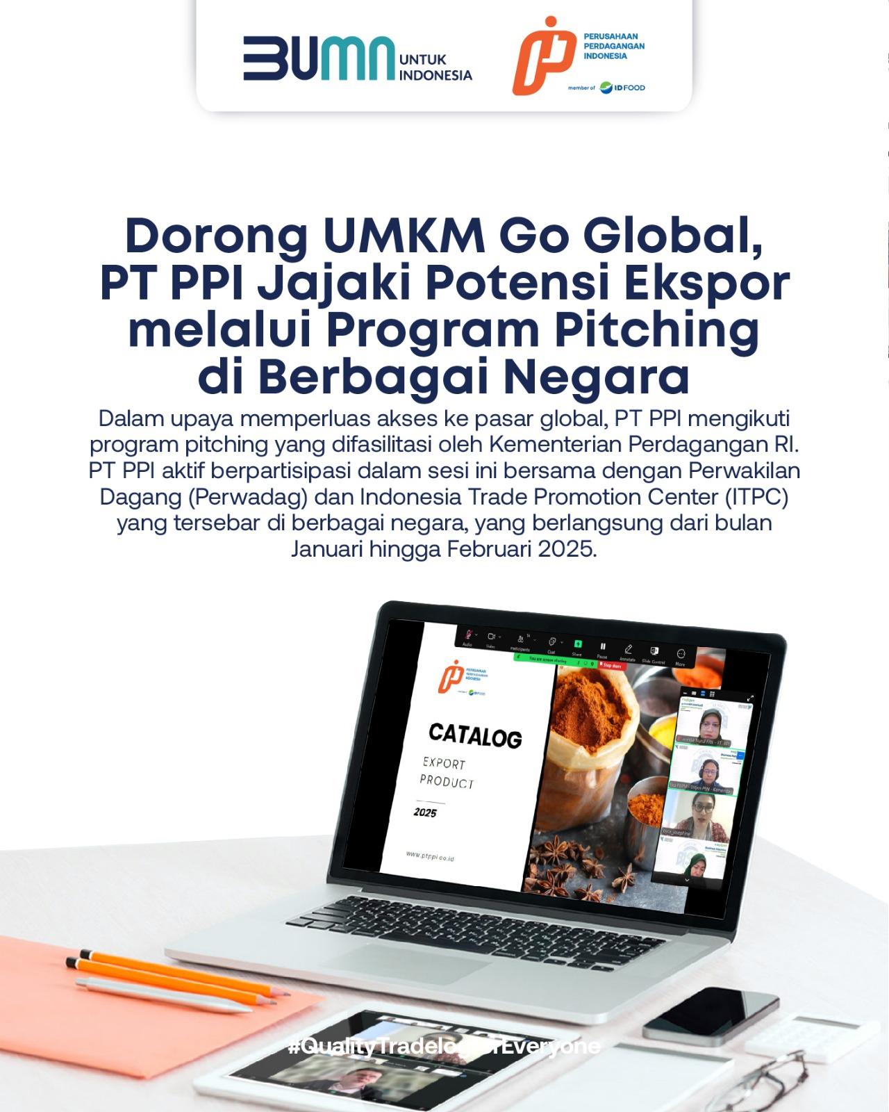 PT PPI Jajaki Potensi Ekspor melalui Program Pitching di Berbagai Negara