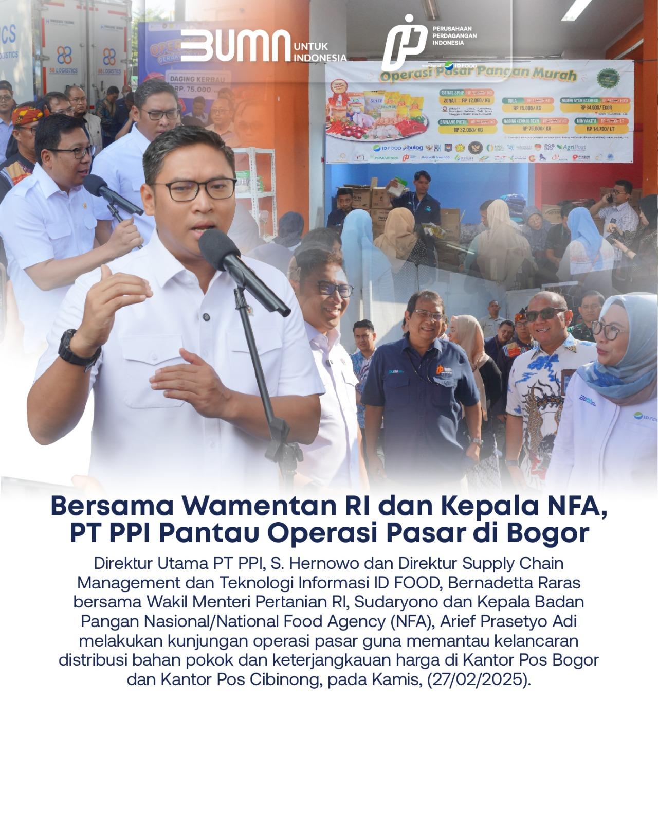 PT PPI Pantau Operasi Pasar di Bogor