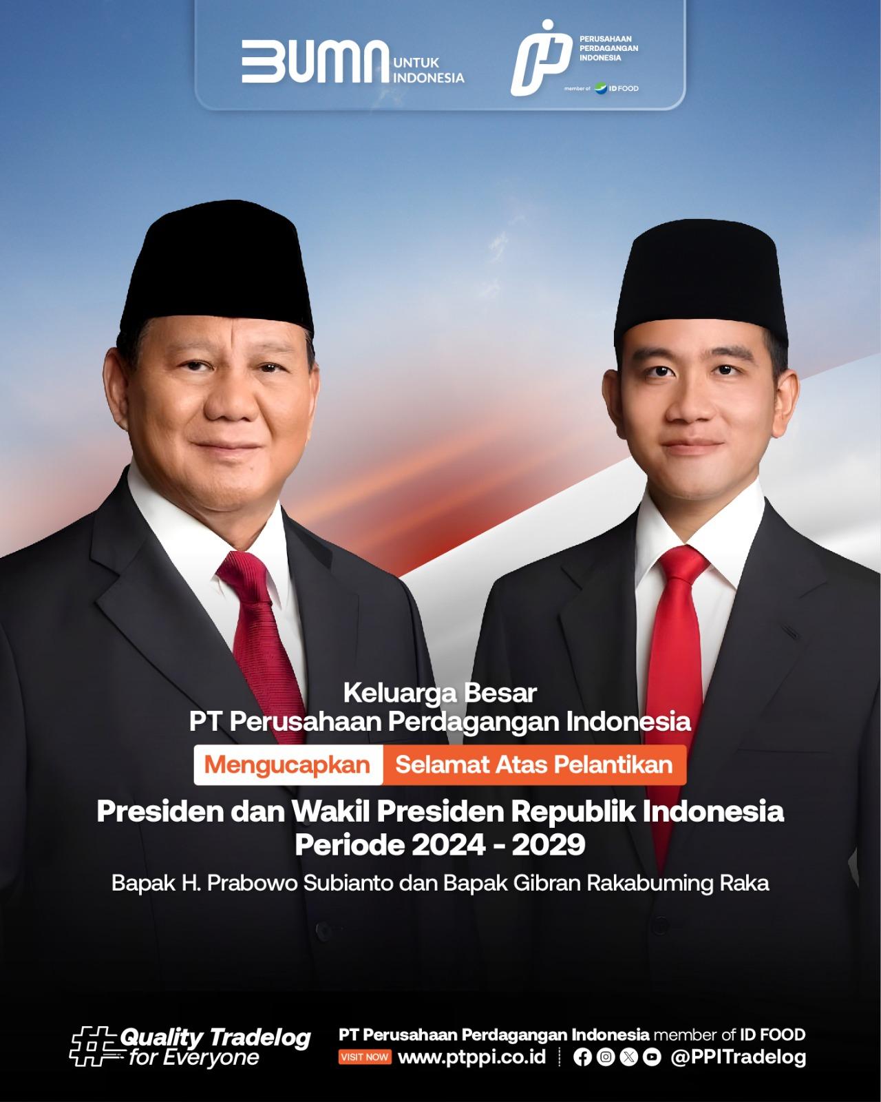 Selamat kepada Presiden dan Wakil Presiden RI 2024-2029