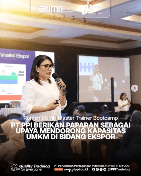 PT PPI Berikan Paparan sebagai Upaya Mendorong Kapasitas UMKM di Bidang Ekspor