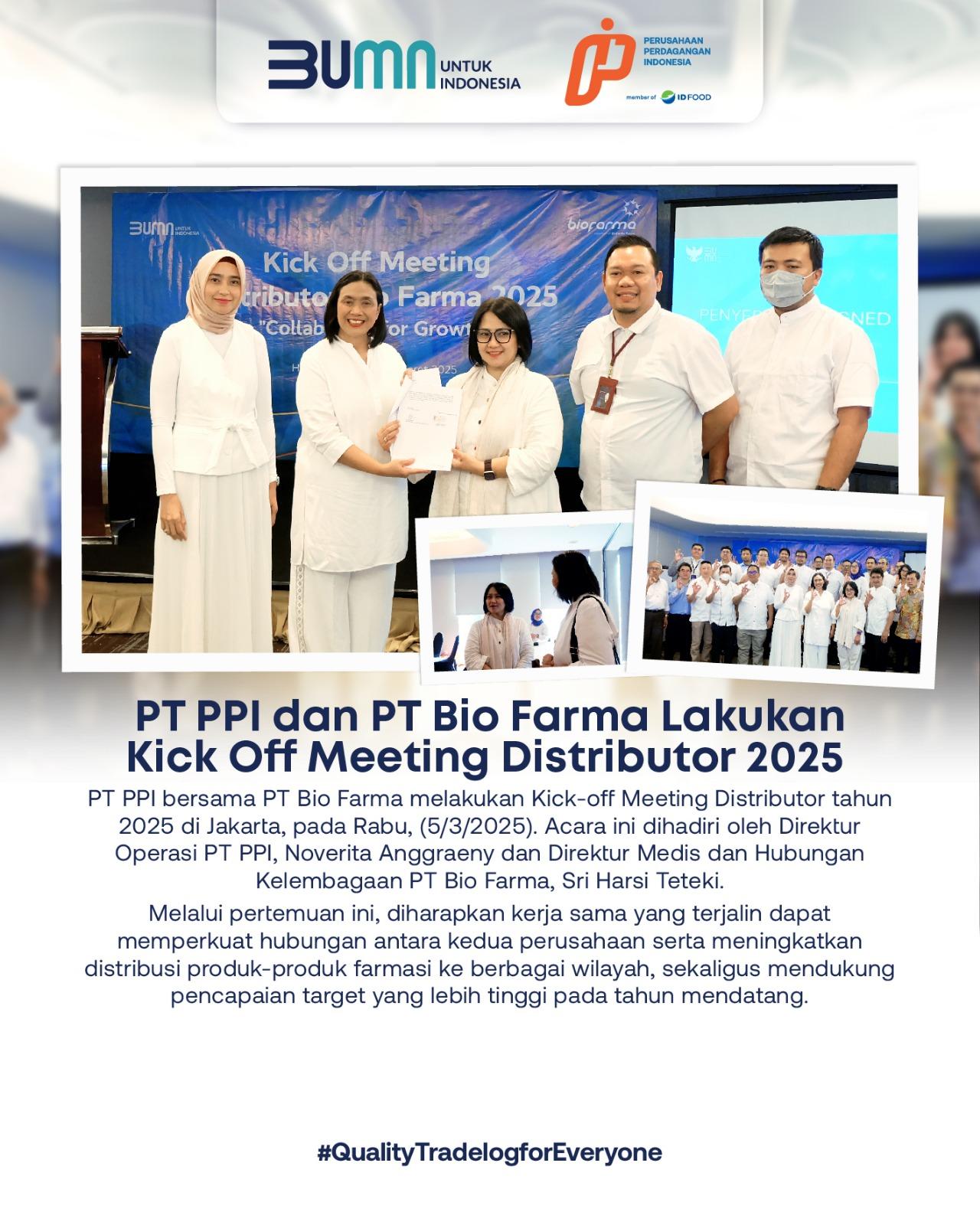 PT PPI dan PT Bio Farma Lakukan Kick Off Meeting Distributor 2025
