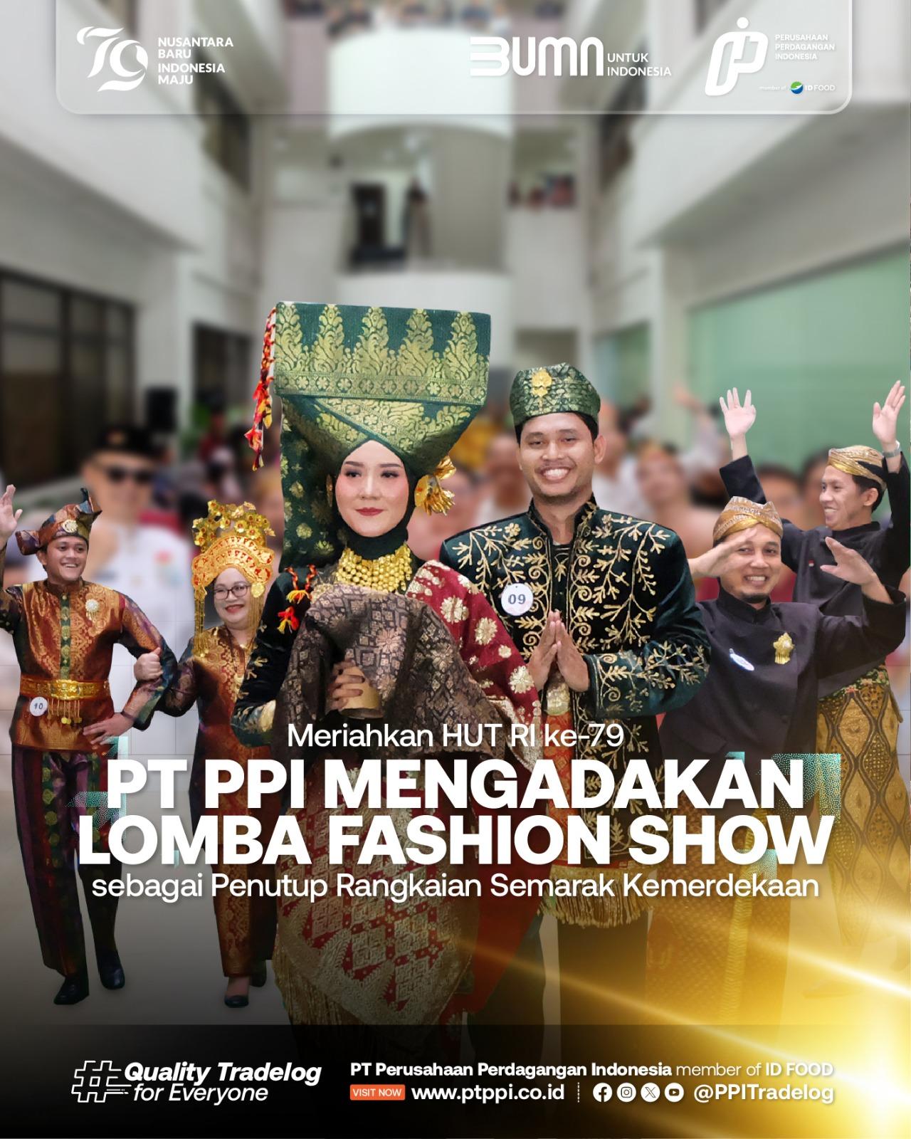 Meriahkan HUT ke-79 RI, PT PPI Mengadakan Lomba Fashion Show