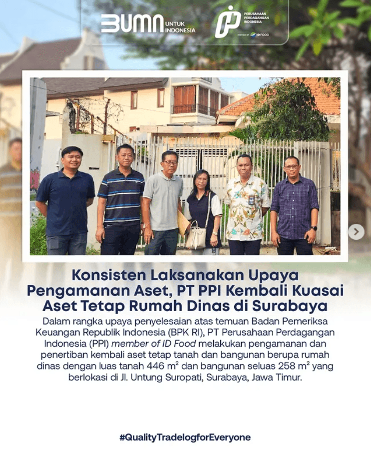 PT PPI Kembali Kuasai Aset Tetap Rumah Dinas di Surabaya