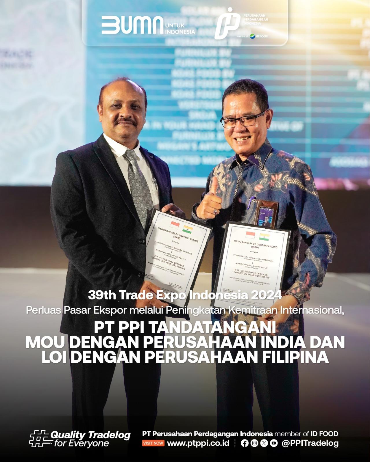 PT PPI Tandatangani MOU dengan Perusahaan India dan LOI dengan Perusahaan Filipina