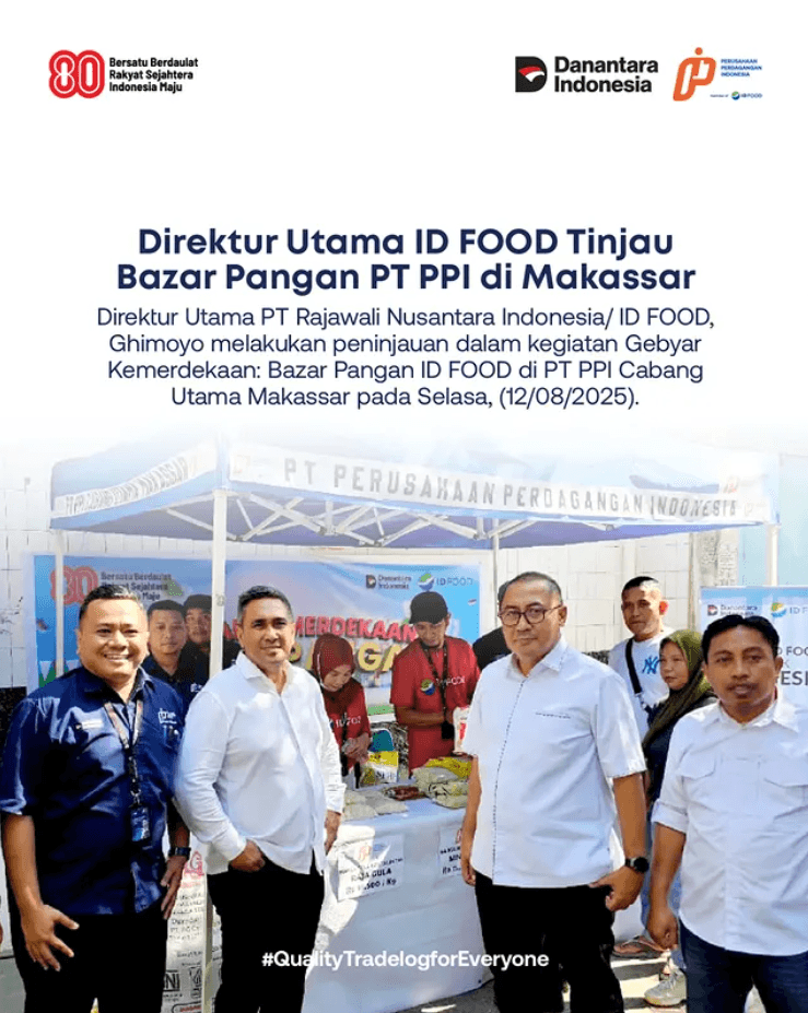Direktur Utama ID FOOD Tinjau Bazar Pangan PT PPI di Makassar